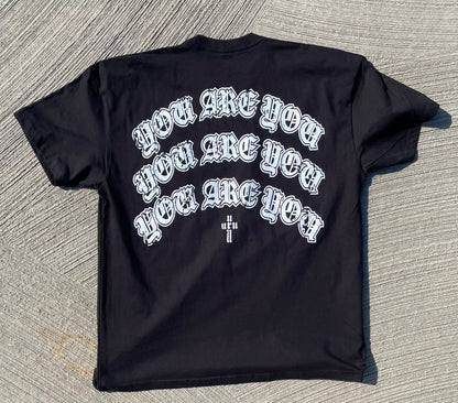 You Are You Triple Arch Tee